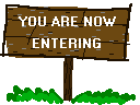 You're now entering . . . 